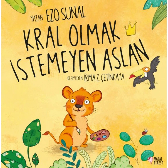 Kitap: Kral Olmak İstemeyen Aslan