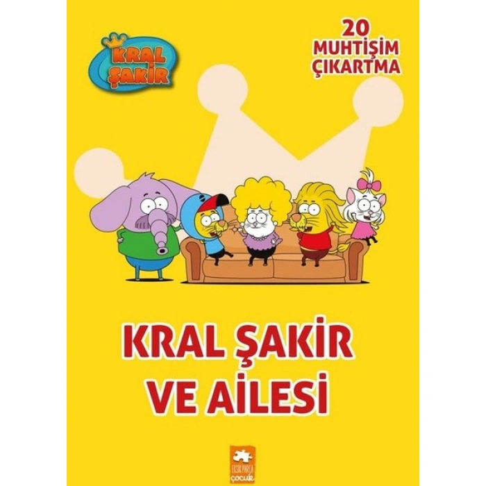 Kitap: Kral Şakir ve Ailesi - Çıkartmalı Boyama Kitabı