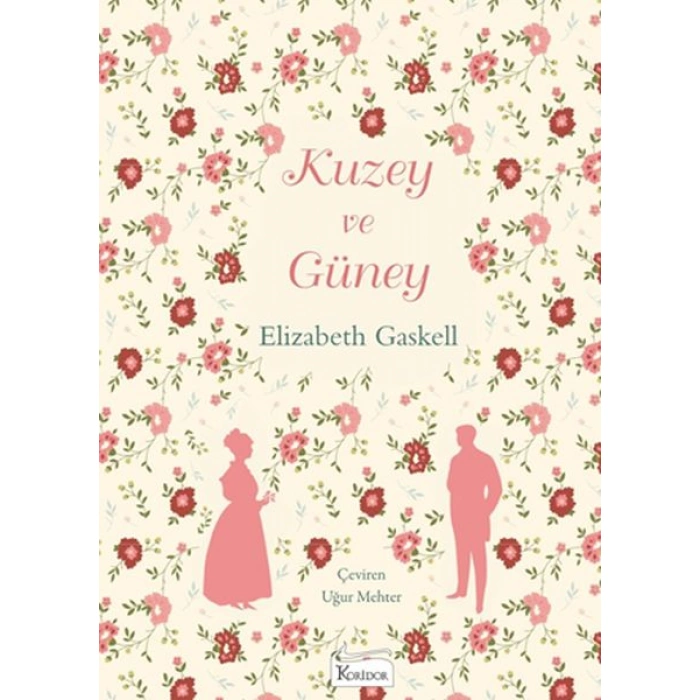 Kitap: Kuzey ve Güney (Bez Cilt)