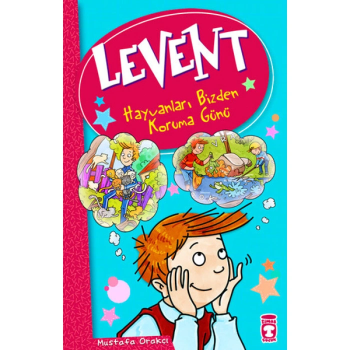 Kitap: Levent ve Tayfası - 01 Hayvanları Bizden Koruma Günü