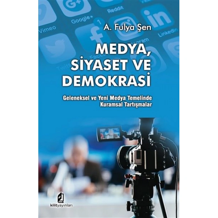 Kitap: Medya Siyaset Ve Demokrasi