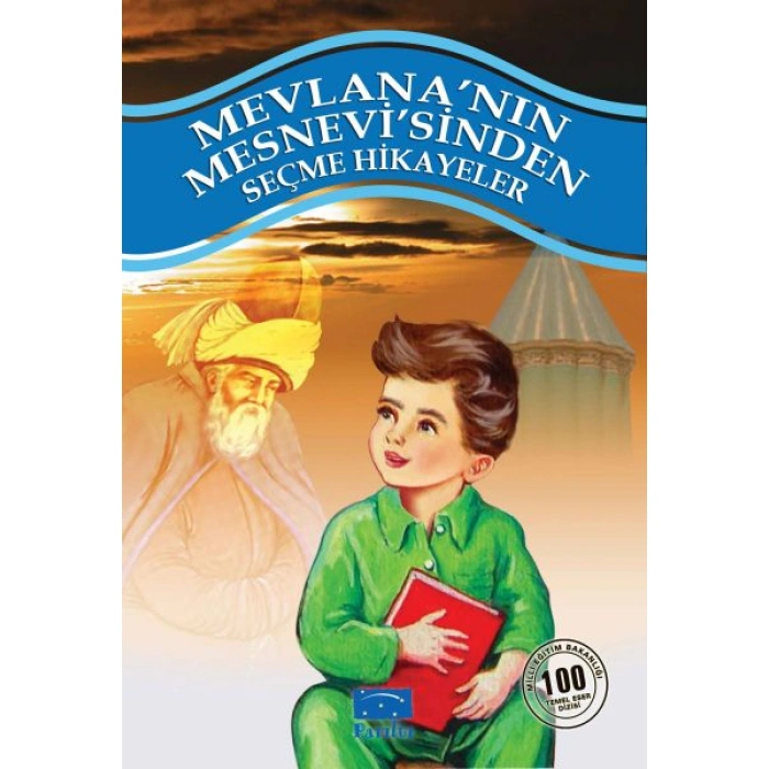 Kitap: Mevlananın Mesnevisinden Seçme Hikayeler 100 Temel Eser 1. Kademe