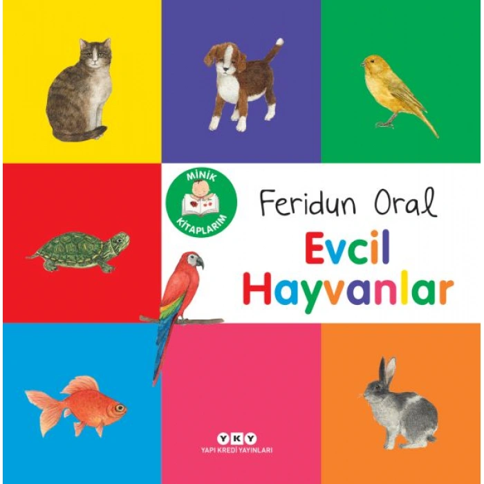 Kitap: Minik Kitaplarım – Evcil Hayvanlar