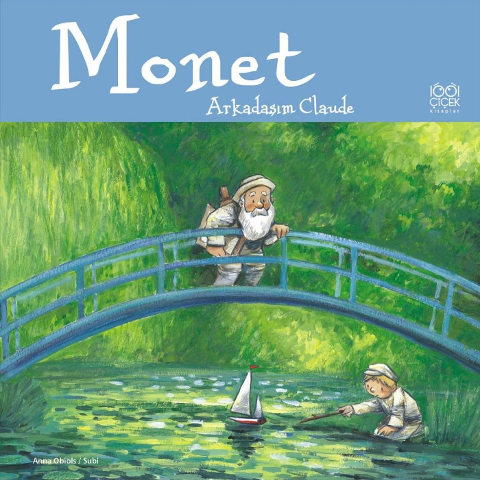 Kitap: Monet / Arkadaşım Claude