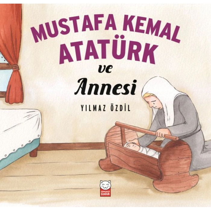 Kitap: Mustafa Kemal Atatürk ve Annesi