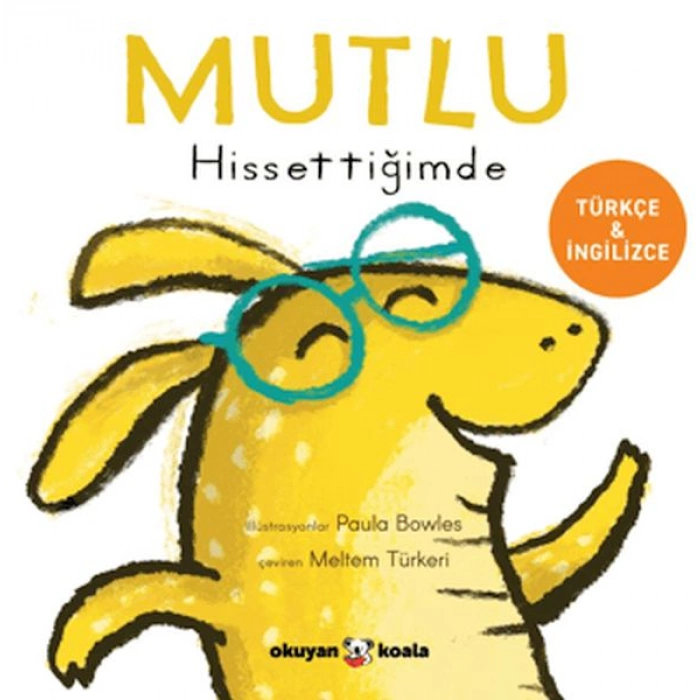 Kitap: Mutlu Hissettiğimde