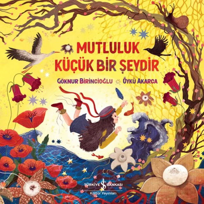 Kitap: Mutluluk Küçük Bir Şeydir