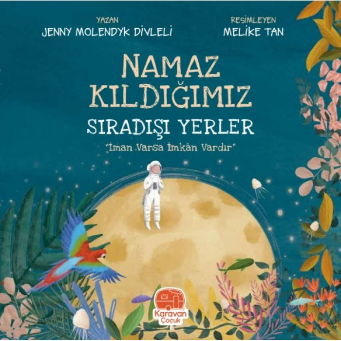 Kitap: Namaz Kıldığımız Sıradışı Yerler