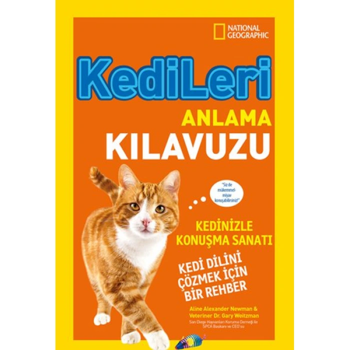 Kitap: National Geographic Kids - Kedileri Anlama Kılavuzu