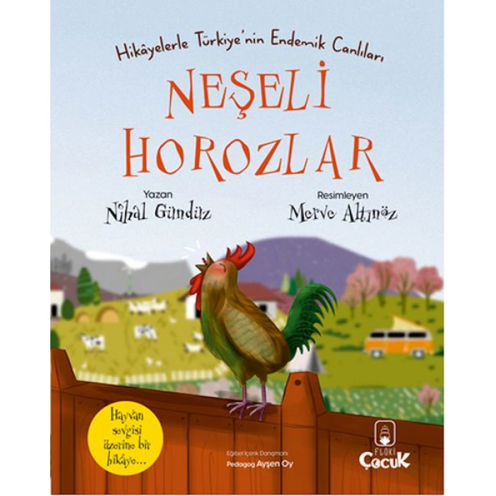 Kitap: Neşeli Horozlar - Hikâyelerle Türkiyenin Endemik Canlıları