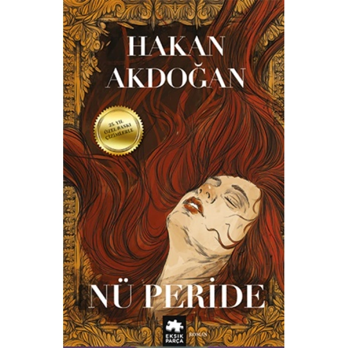 Kitap: Nü Peride (Çizimlerle Özel Baskı)