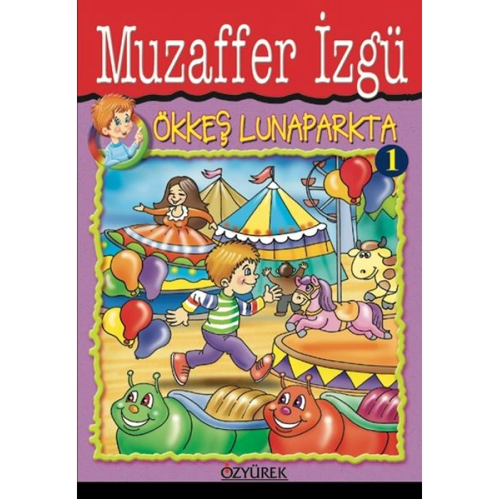 Kitap: Ökkeş Lunaparkta 1
