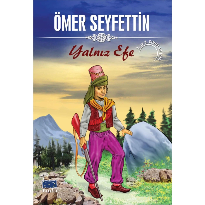 Kitap: Ömer Seyfettin Yalnız Efe