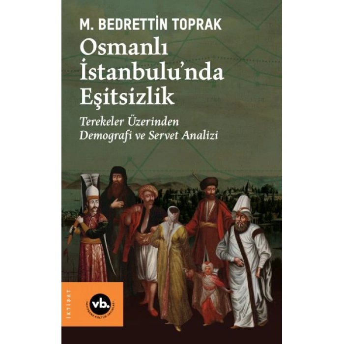 Kitap: Osmanlı İstanbulu’nda Eşitsizlik