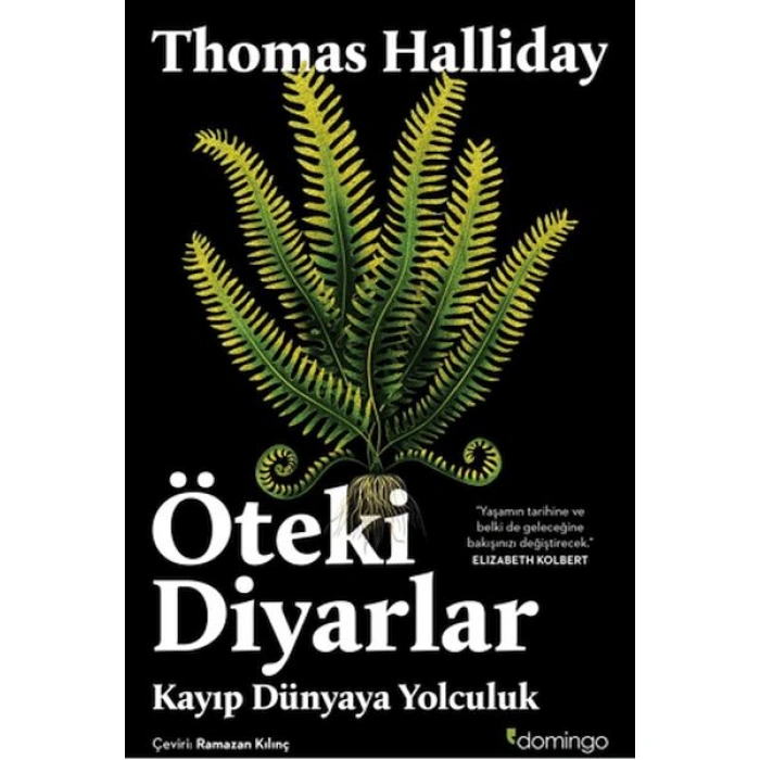 Kitap: Öteki Diyarlar Kayıp Dünyaya Yolculuk