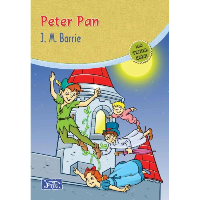 Kitap: Peter Pan (100 Temel Eser - İlköğretim)