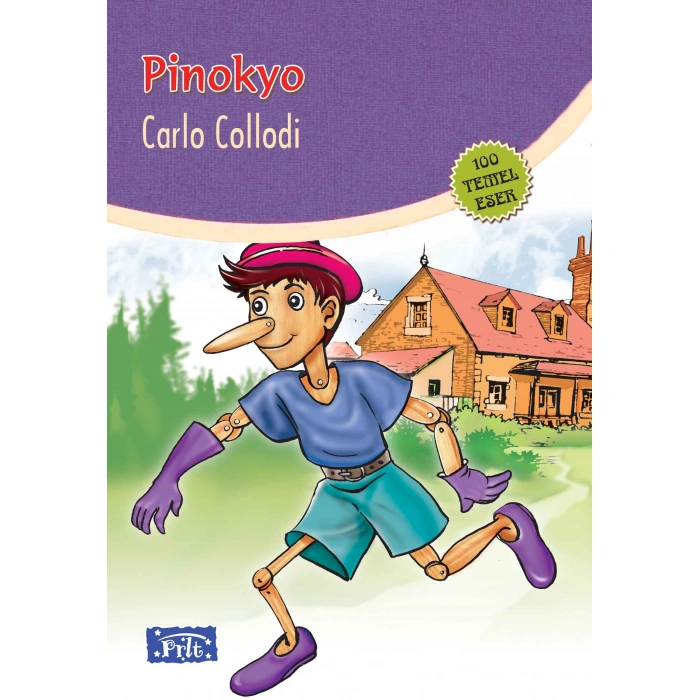 Kitap: Pinokyo (100 Temel Eser - İlköğretim)
