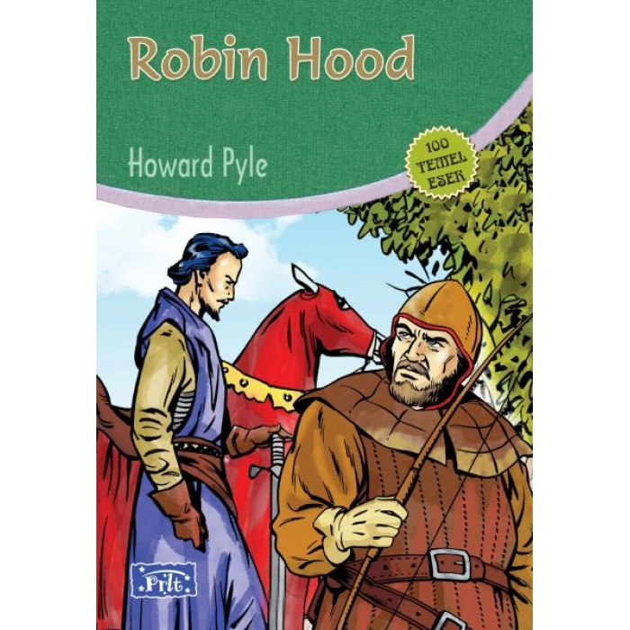 Kitap: Robin Hood (100 Temel Eser - İlköğretim)