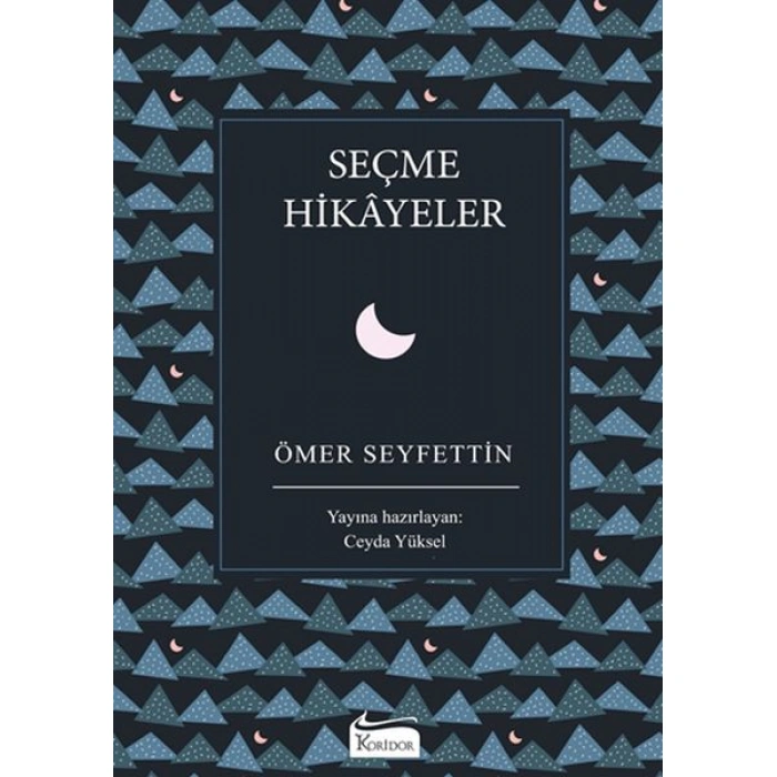 Kitap: Seçme Hikâyeler (Bez Ciltli)