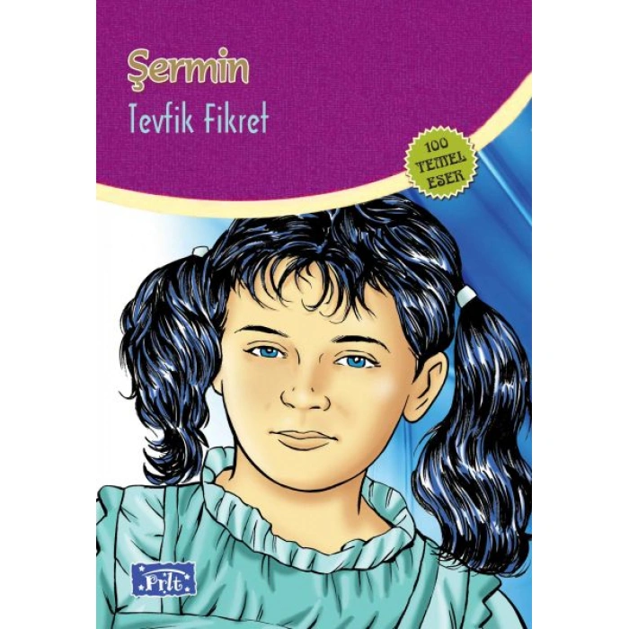 Kitap: Şermin (100 Temel Eser - İlköğretim)