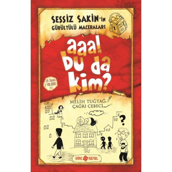 Kitap: Sessiz Sakin’in Gürültülü Maceraları 1 - Aaa! Bu da Kim?