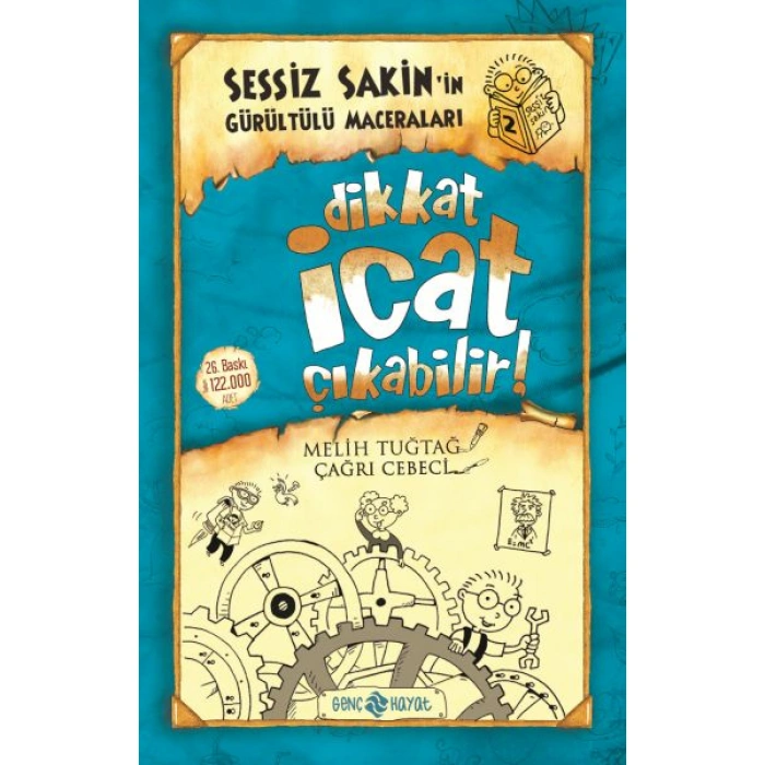 Kitap: Sessiz Sakin’in Gürültülü Maceraları 2 - Dikkat İcat Çıkabilir!