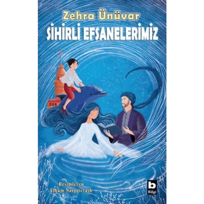 Kitap: Sihirli Efsanelerimiz
