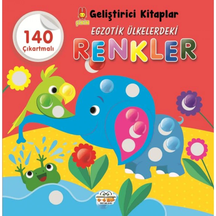 Kitap: Şirin Geliştirici Kitaplar Egzotik Ülkelerdeki Renkler