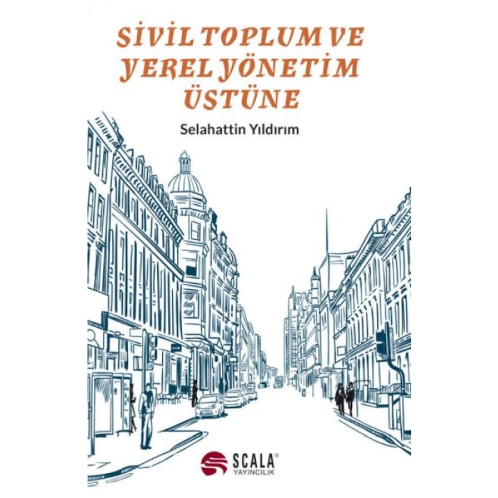 Kitap: Sivil Toplum Ve Yerel Yönetim Üstüne