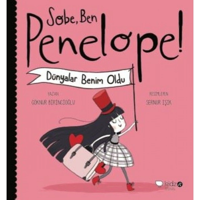 Kitap: Sobe, Ben Penelope! Dünyalar Benim Oldu