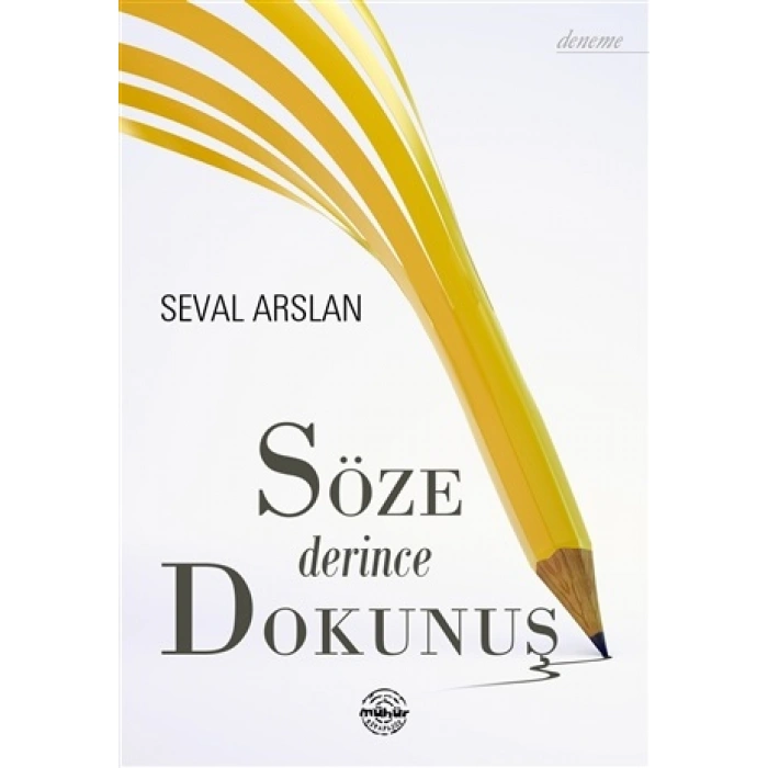 Kitap: Söze Derince Dokunuş