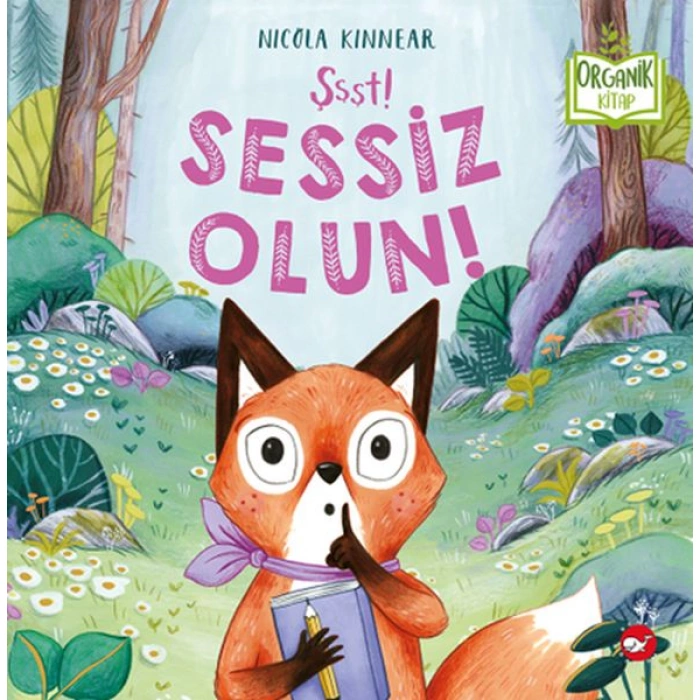 Kitap: Şşşt! Sessiz Olun!