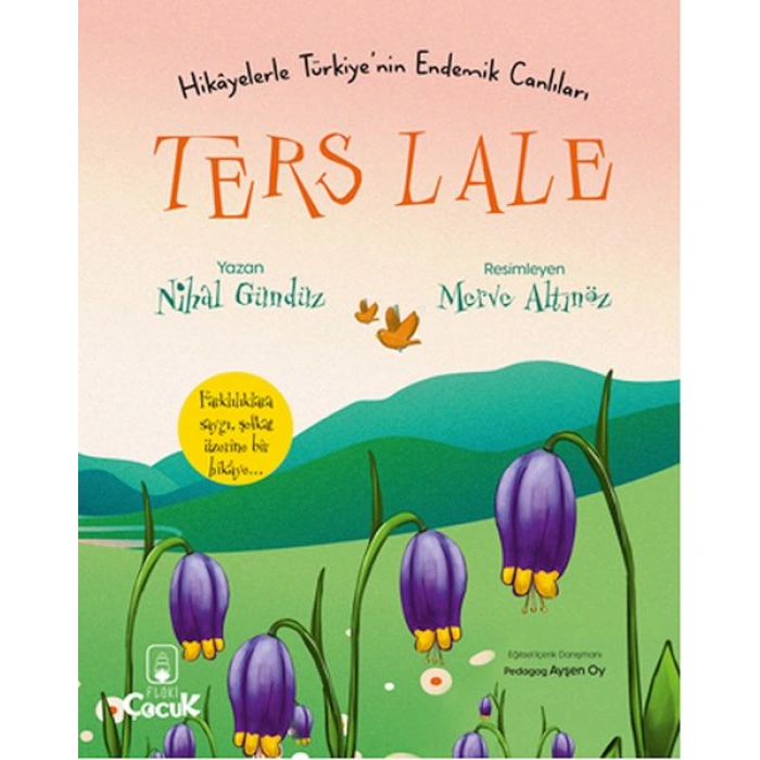 Kitap: Ters Lale - Hikâyelerle Türkiyenin Endemik Canlıları