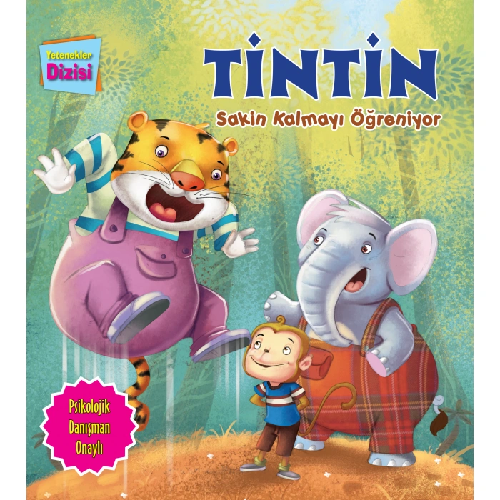 Kitap: Tintin Sakin Kalmayı Öğreniyor - Yetenekler Dizisi