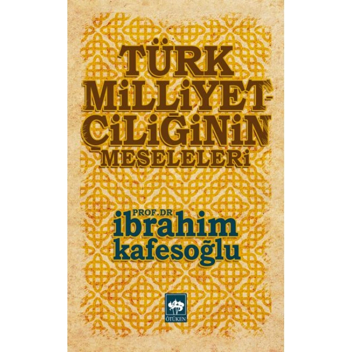 Kitap: Türk Milliyetçiliğinin Meseleleri