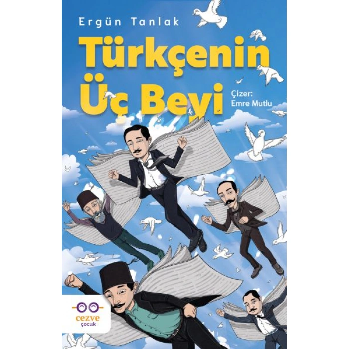 Kitap: Türkçenin Üç Beyi