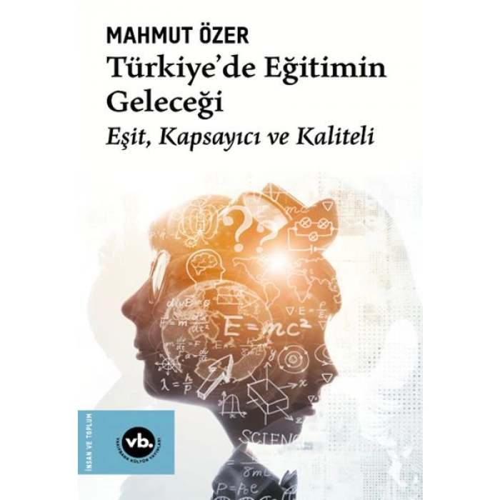 Kitap: Türkiyede Eğitimin Geleceği