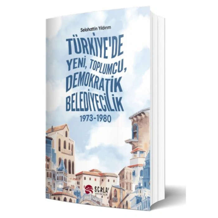 Kitap: Türkiyede Yeni, Toplumcu, Demokratik Belediyecilik