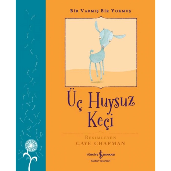 Kitap: Üç Huysuz Keçi – Bir Varmış Bir Yokmuş