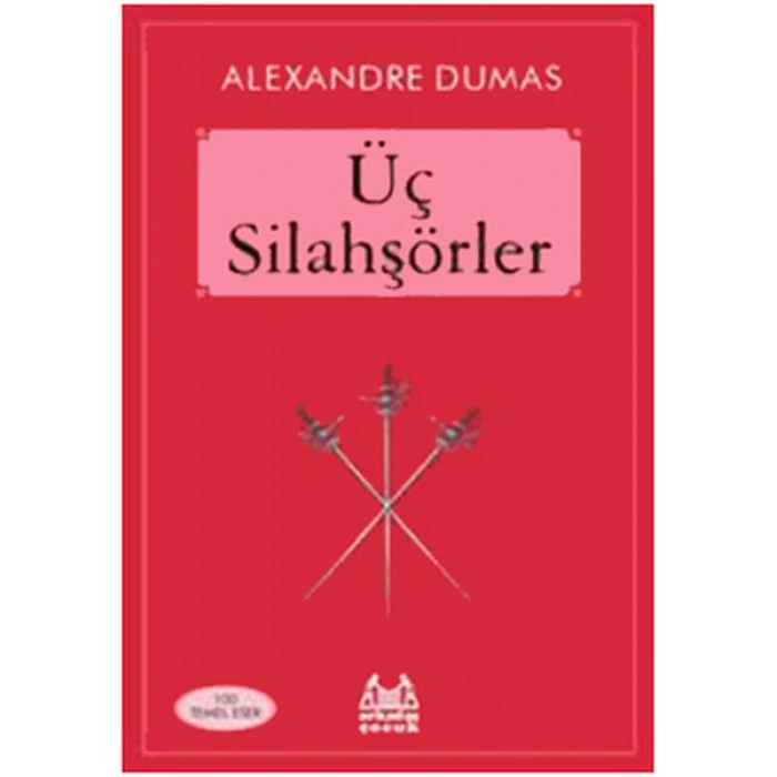 Kitap: Üç Silahşörler