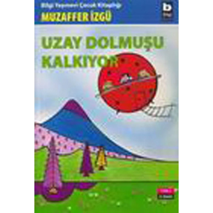 Kitap: Uzay Dolmuşu Kalkıyor