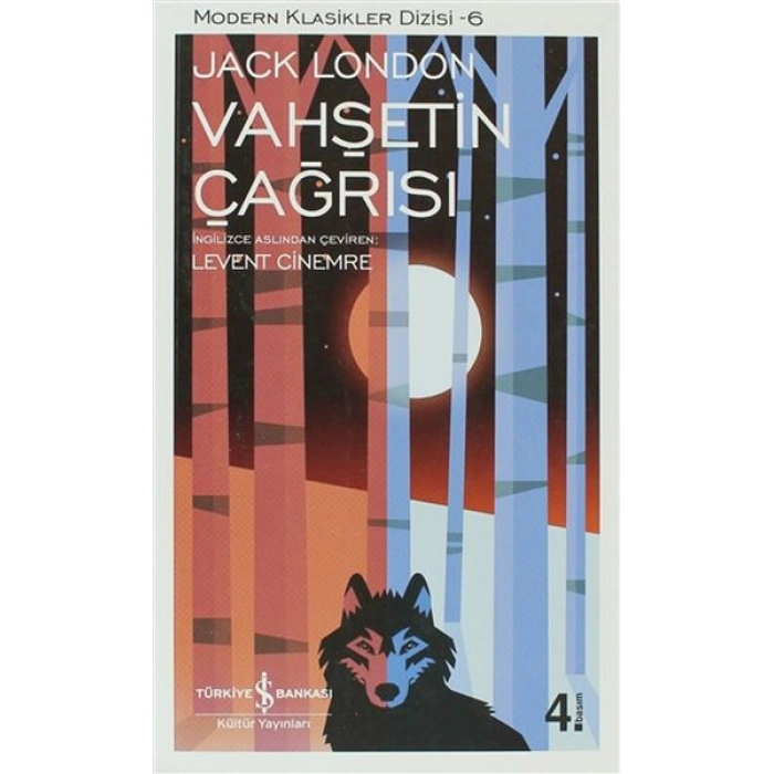 Kitap: Vahşetin Çağrısı - Modern Klasikler Dizisi