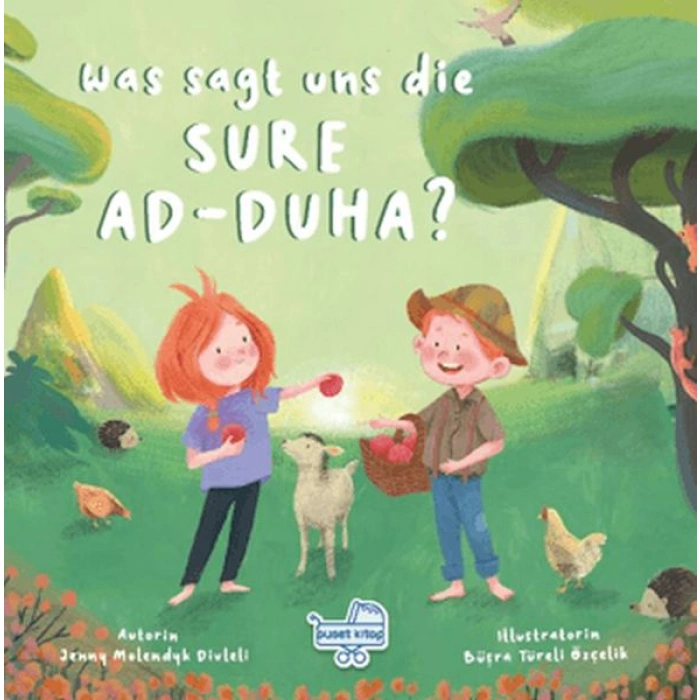 Kitap: Was sagt uns die Sure Ad-Duha? (Almanca Duha Suresi Bize Ne Anlatıyor?)