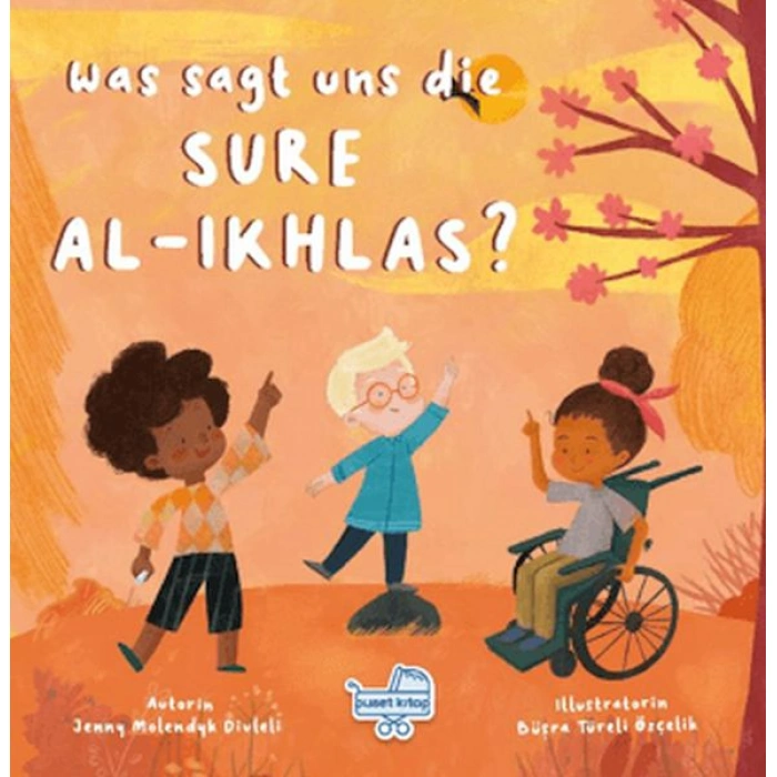Kitap: Was sagt uns die Sure Al-Ikhlas? (Almanca İhlas Suresi Bize Ne Anlatıyor?)