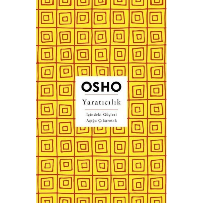 Kitap: Yaratıcılık - İçindeki Güçleri Açığa Çıkarmak