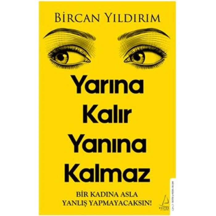 Kitap: Yarına Kalır Yanına Kalmaz