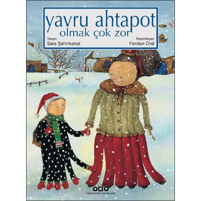 Kitap: Yavru Ahtapot Olmak Çok Zor