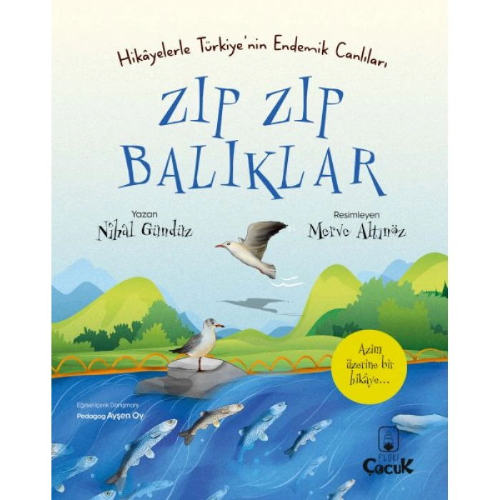 Kitap: Zıp Zıp Balıklar - Hikâyelerle Türkiyenin Endemik Canlıları