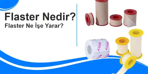 Flaster Bant Nedir?