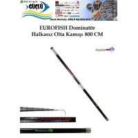 Göl Kamışı Halkasız Eurofısh Domınator 800-8 15-30Gr